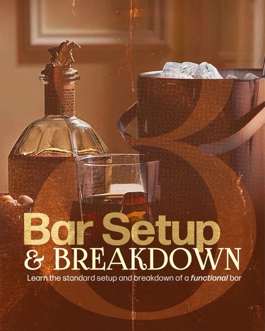 Mixology 101 — Chapter 08: Bar Setup & Breakdown